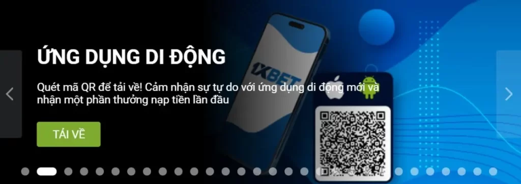 1XBET App là ứng dụng giải trí di động từ nhà cái